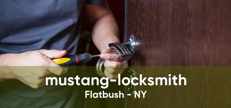 mustang-locksmith Flatbush - NY