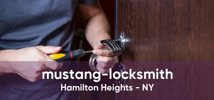 mustang-locksmith Hamilton Heights - NY