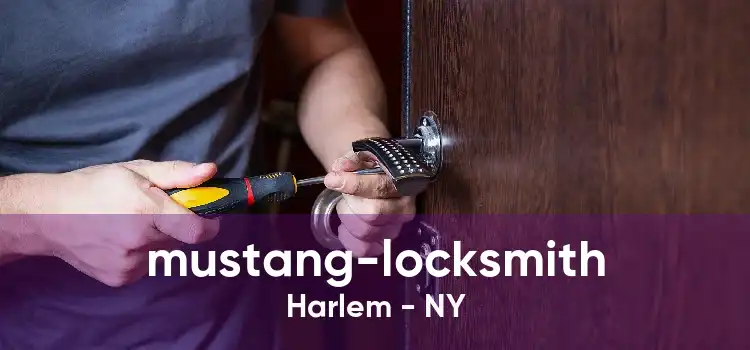 mustang-locksmith Harlem - NY