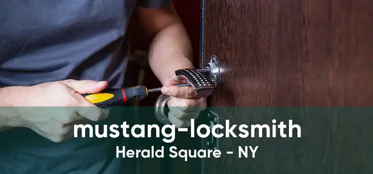 mustang-locksmith Herald Square - NY