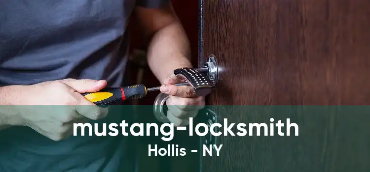 mustang-locksmith Hollis - NY