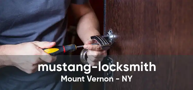 mustang-locksmith Mount Vernon - NY