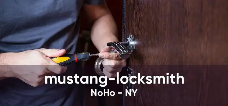 mustang-locksmith NoHo - NY