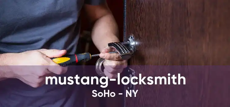 mustang-locksmith SoHo - NY