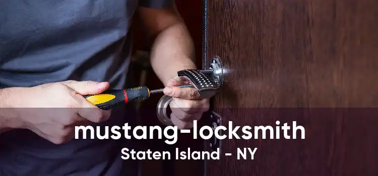 mustang-locksmith Staten Island - NY