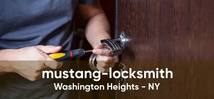 mustang-locksmith Washington Heights - NY