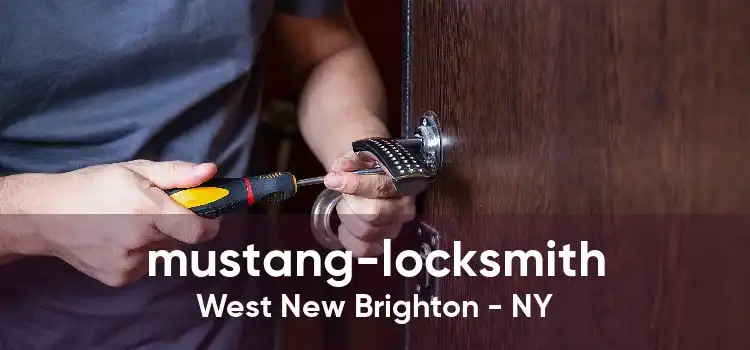 mustang-locksmith West New Brighton - NY