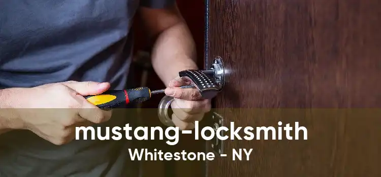 mustang-locksmith Whitestone - NY