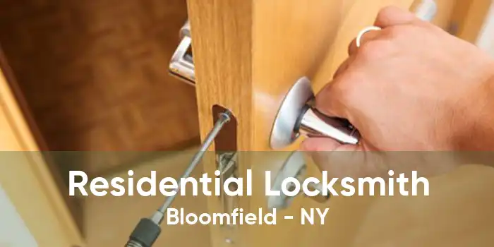 Residential Locksmith Bloomfield - NY