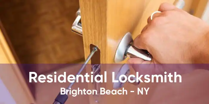 Residential Locksmith Brighton Beach - NY