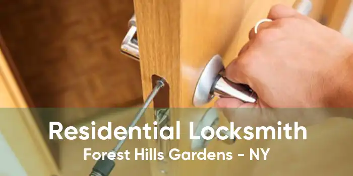 Residential Locksmith Forest Hills Gardens - NY