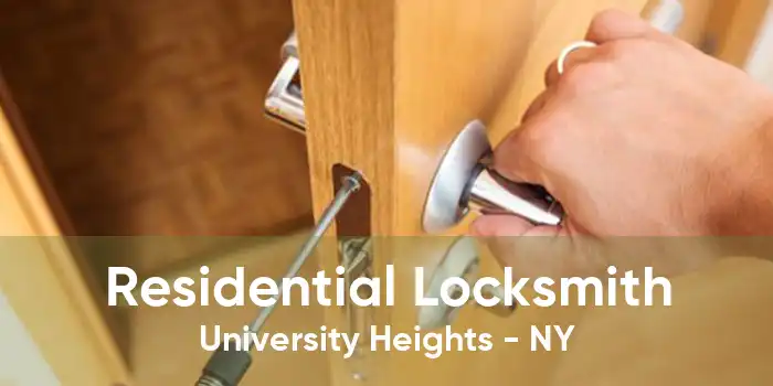 Residential Locksmith University Heights - NY