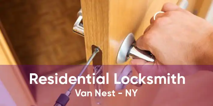 Residential Locksmith Van Nest - NY