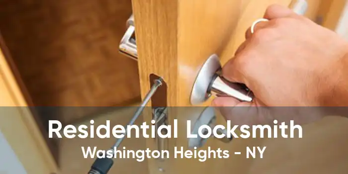 Residential Locksmith Washington Heights - NY