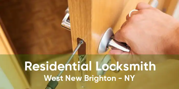 Residential Locksmith West New Brighton - NY