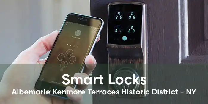 Smart Locks Albemarle Kenmore Terraces Historic District - NY