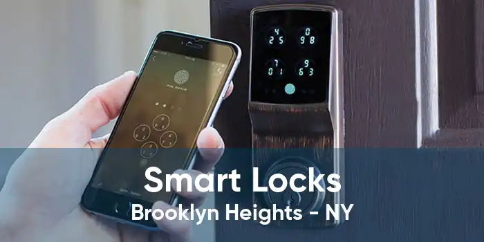 Smart Locks Brooklyn Heights - NY