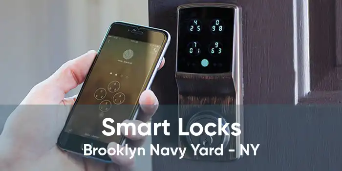 Smart Locks Brooklyn Navy Yard - NY