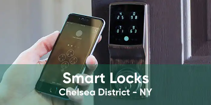 Smart Locks Chelsea District - NY