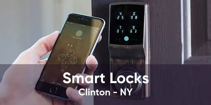 Smart Locks Clinton - NY