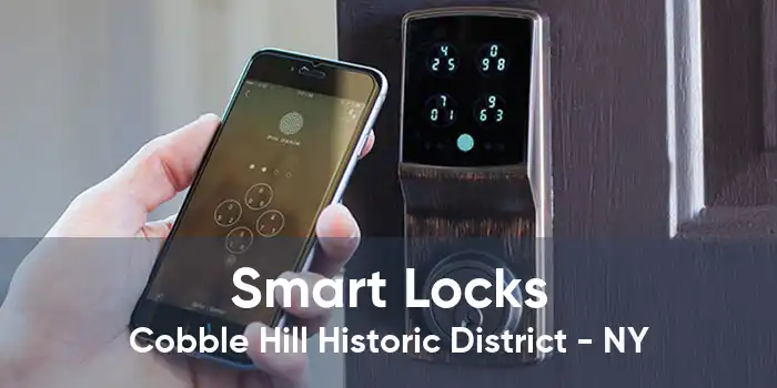 Smart Locks Cobble Hill Historic District - NY