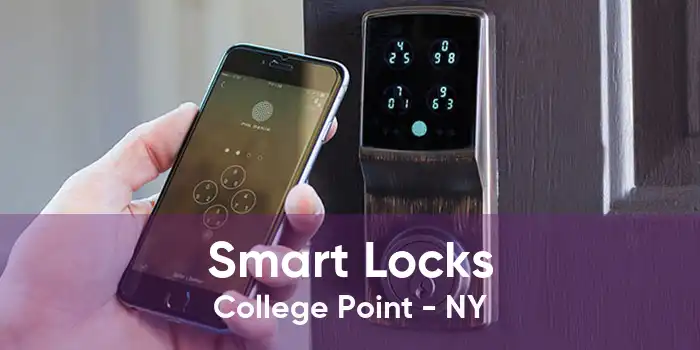 Smart Locks College Point - NY