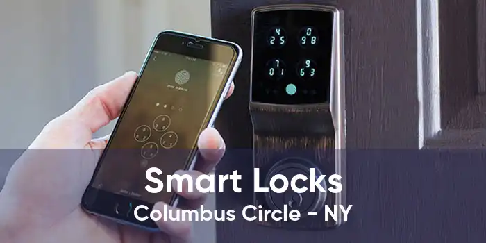 Smart Locks Columbus Circle - NY