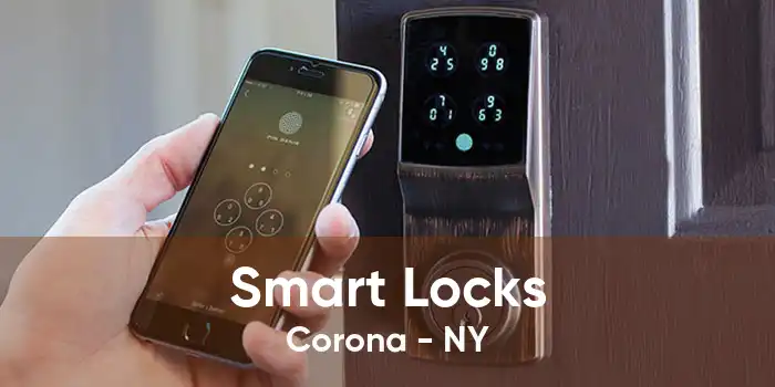 Smart Locks Corona - NY