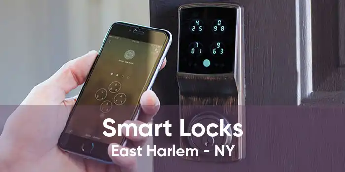 Smart Locks East Harlem - NY