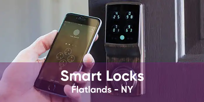 Smart Locks Flatlands - NY