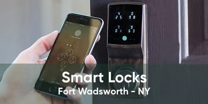 Smart Locks Fort Wadsworth - NY