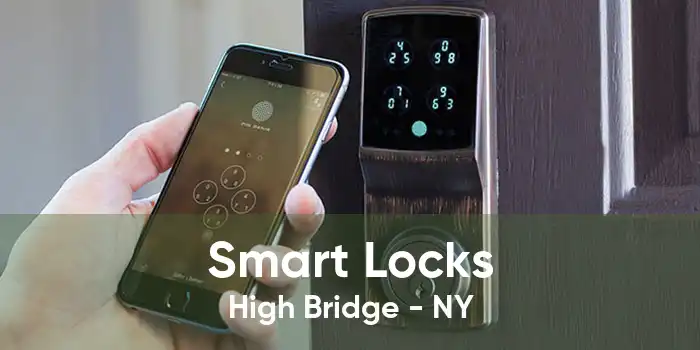 Smart Locks High Bridge - NY