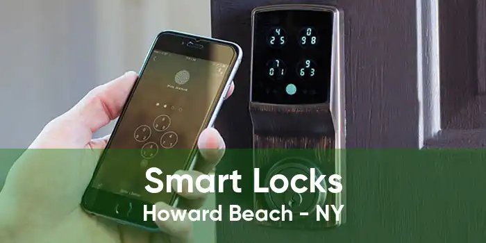 Smart Locks Howard Beach - NY