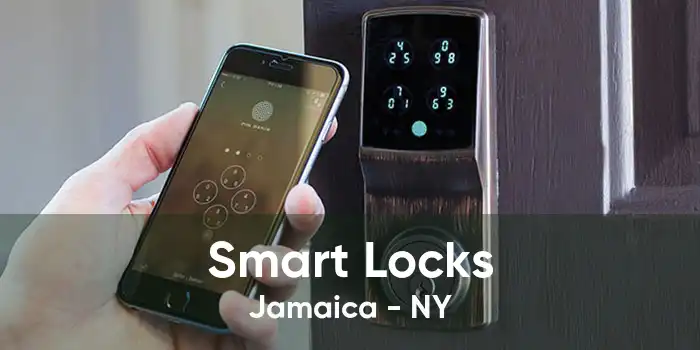 Smart Locks Jamaica - NY