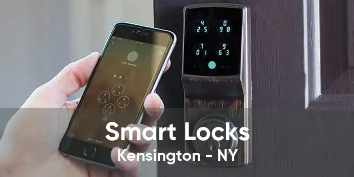 Smart Locks Kensington - NY