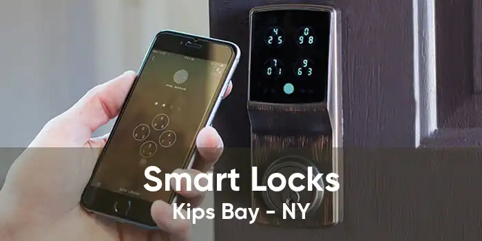 Smart Locks Kips Bay - NY