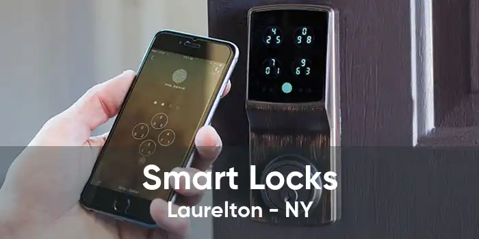 Smart Locks Laurelton - NY