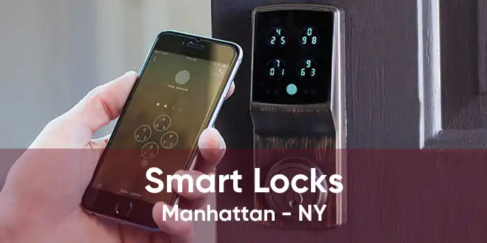 Smart Locks Manhattan - NY