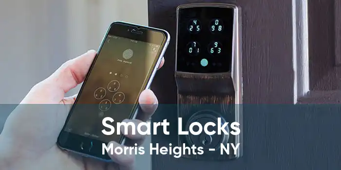 Smart Locks Morris Heights - NY