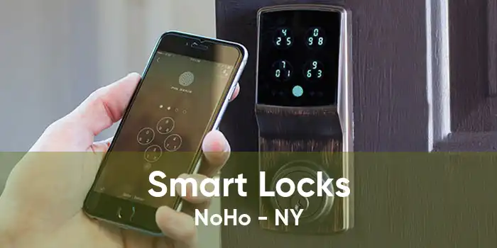 Smart Locks NoHo - NY