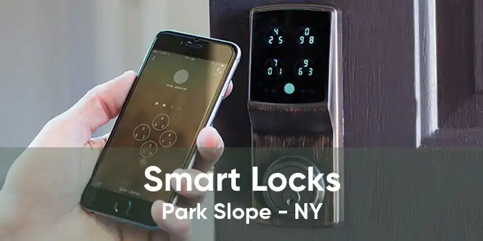 Smart Locks Park Slope - NY