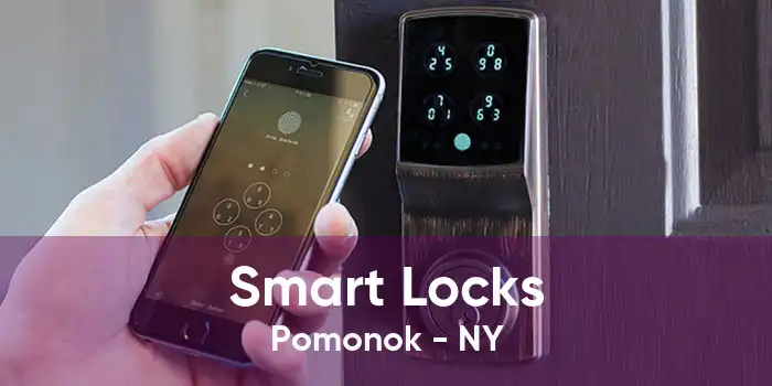 Smart Locks Pomonok - NY