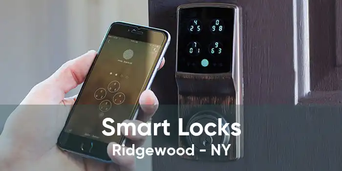 Smart Locks Ridgewood - NY