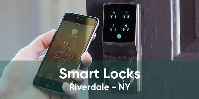 Smart Locks Riverdale - NY