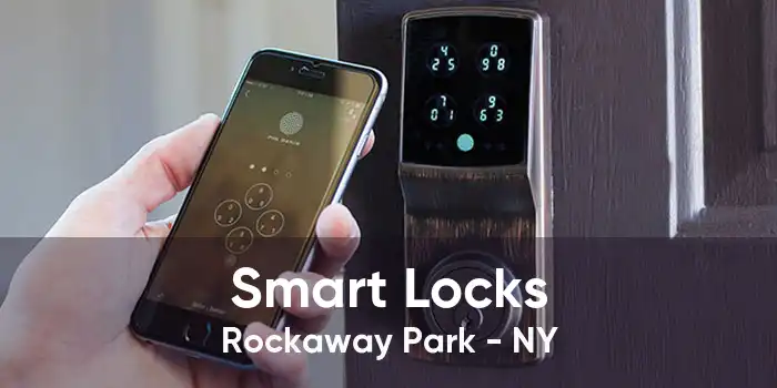 Smart Locks Rockaway Park - NY