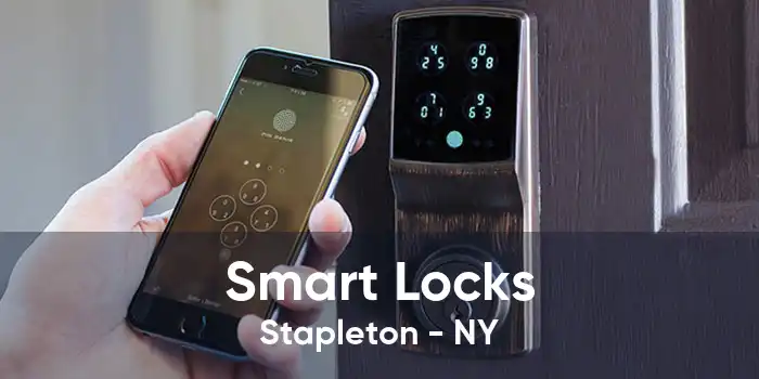 Smart Locks Stapleton - NY