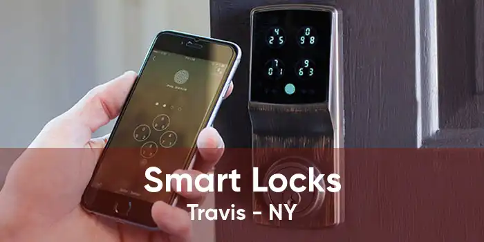 Smart Locks Travis - NY