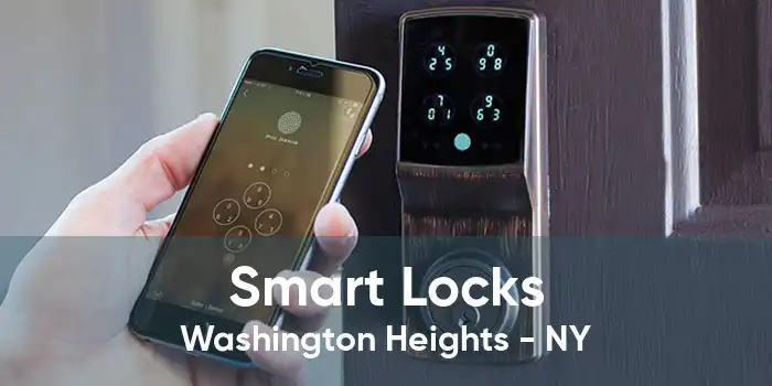 Smart Locks Washington Heights - NY