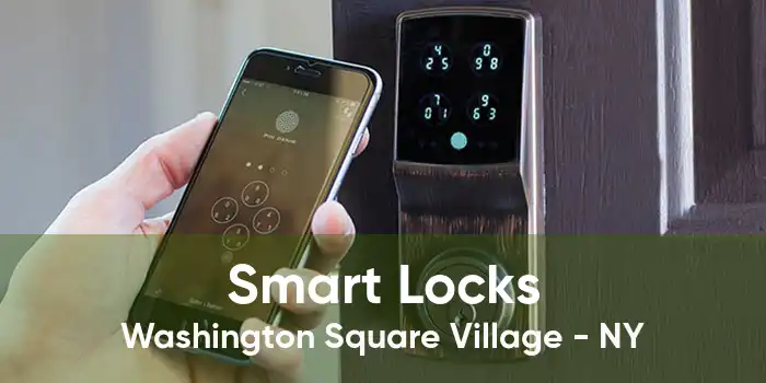 Smart Locks Washington Square Village - NY