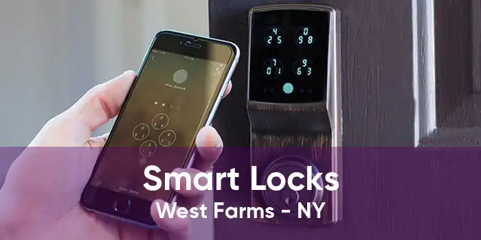 Smart Locks West Farms - NY